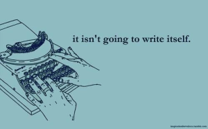 Isnt gonna write itself